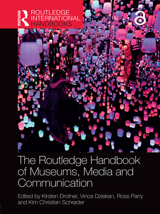 Cover of The Routledge Handbook of Museums, Media and Communication